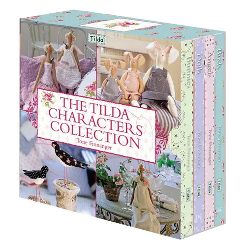The Tilda Characters Collection: Birds, Bunnies, Angels and Dolls - Boxed Set