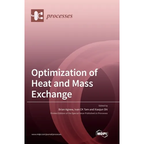 Optimization of Heat and Mass Exchange - Hardcover