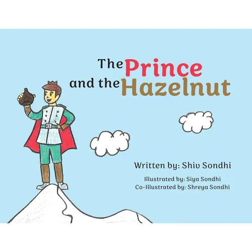 The Prince and the Hazelnut - Paperback