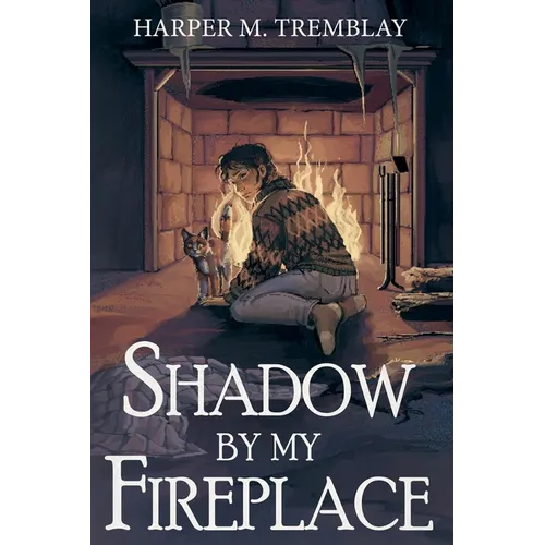 Shadow By My Fireplace - Paperback