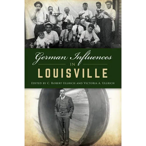 German Influences in Louisville - Paperback