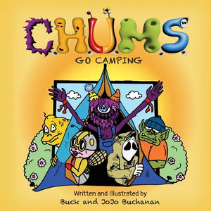 C.H.U.M.S. Go Camping - Paperback