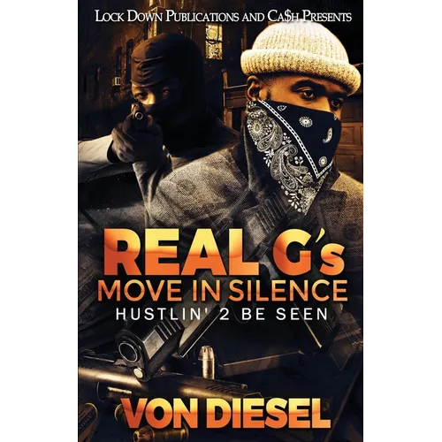 Real G's Move in Silence - Paperback
