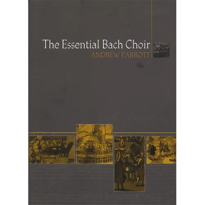 The Essential Bach Choir - Paperback