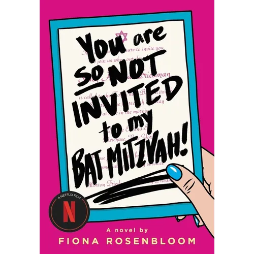You Are So Not Invited to My Bat Mitzvah! - Paperback