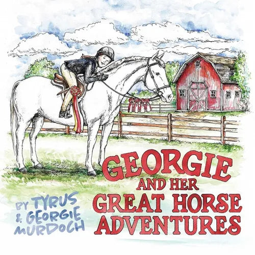 Georgie and Her Great Horse Adventures - Hardcover