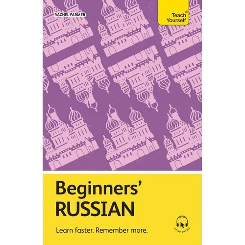 Beginners' Russian: Learn Faster. Remember More. - Paperback