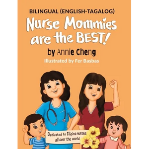 Nurse Mommies are the BEST! - Hardcover