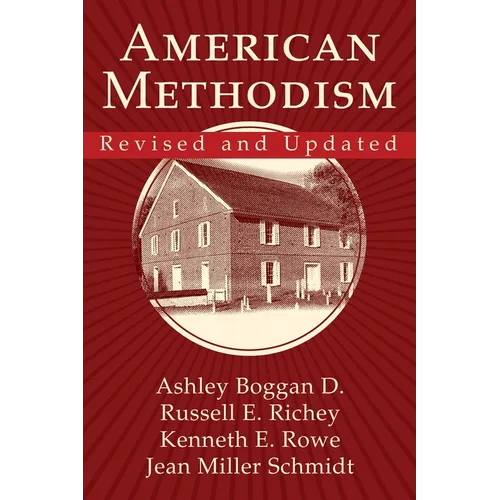 American Methodism Revised and Updated - Paperback