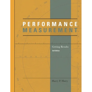 Performance Measurement: Getting Results - Paperback