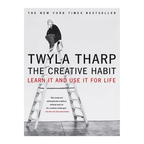 The Creative Habit: Learn It and Use It for Life - Paperback