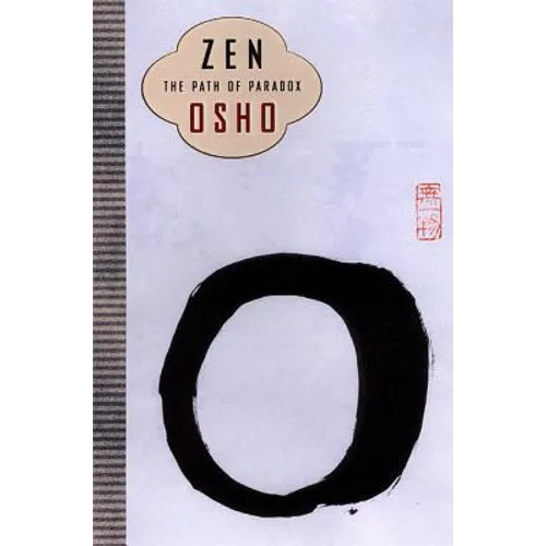 Zen: The Path of Paradox - Paperback