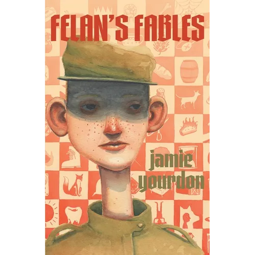 Felan's Fables - Paperback