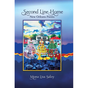 Second Line Home: New Orleans Poems - Paperback