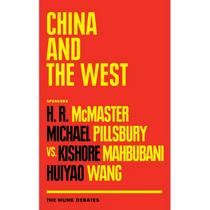 China and the West: The Munk Debates - Paperback