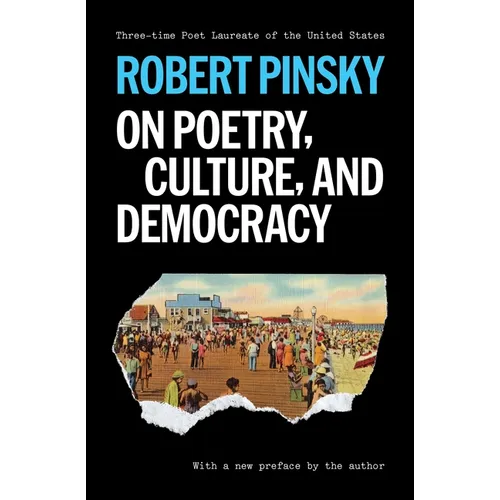 On Poetry, Culture, and Democracy - Paperback