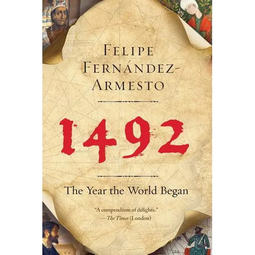 1492: The Year the World Began - Paperback