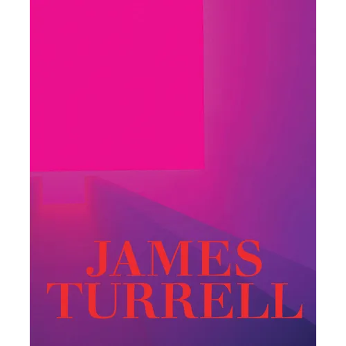 James Turrell: A Retrospective - Hardcover