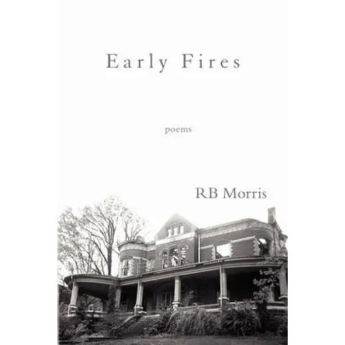 Early Fires - Paperback