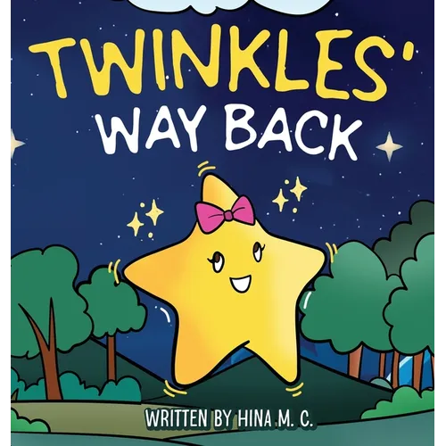 Twinkles' Way Back - Hardcover
