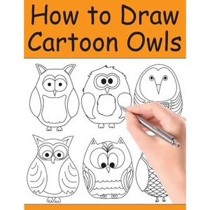 How to Draw Cartoon Owls - Paperback
