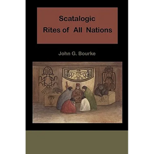 Scatalogic Rites of All Nations - Paperback