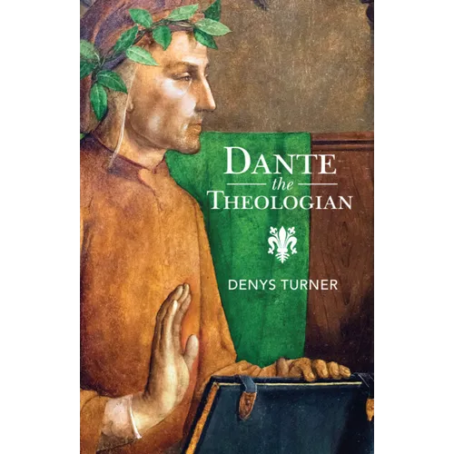 Dante the Theologian - Paperback