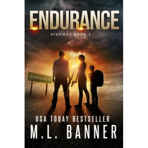 Endurance: An Apocalyptic Thriller - Paperback