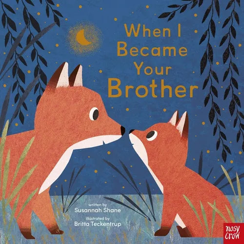 When I Became Your Brother - Hardcover