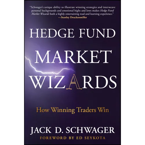 Hedge Fund Market Wizards: How Winning Traders Win - Paperback