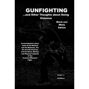 Gunfighting 1 B&W - Paperback