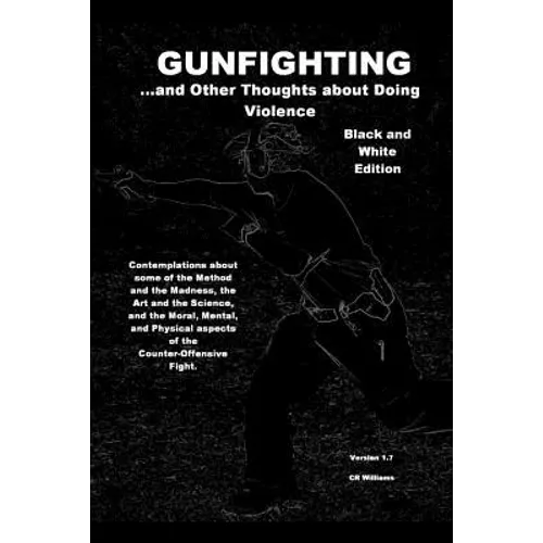 Gunfighting 1 B&W - Paperback