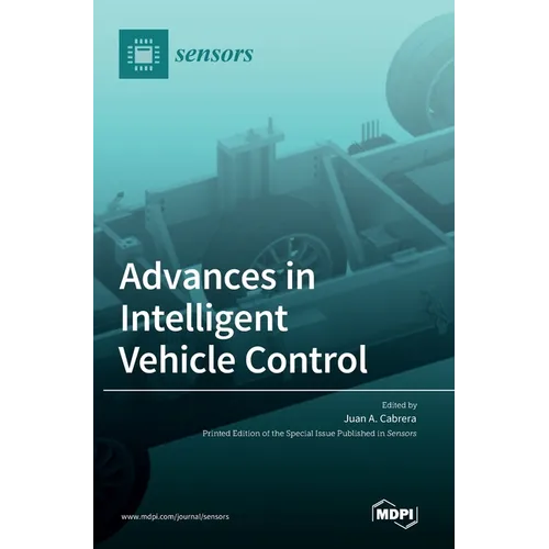 Advances in Intelligent Vehicle Control - Hardcover