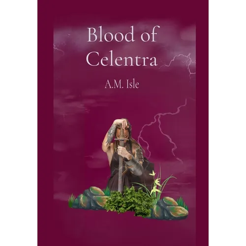 Blood of Celentra - Hardcover