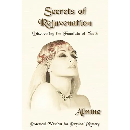 Secrets of Rejuvenation - Paperback