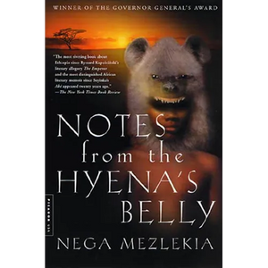 Notes from the Hyena's Belly: An Ethiopian Boyhood - Paperback