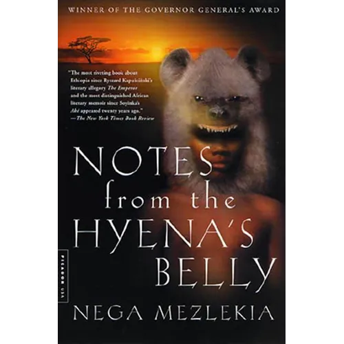 Notes from the Hyena's Belly: An Ethiopian Boyhood - Paperback