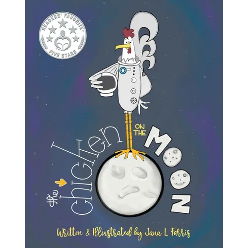 The Chicken on the Moon - Paperback