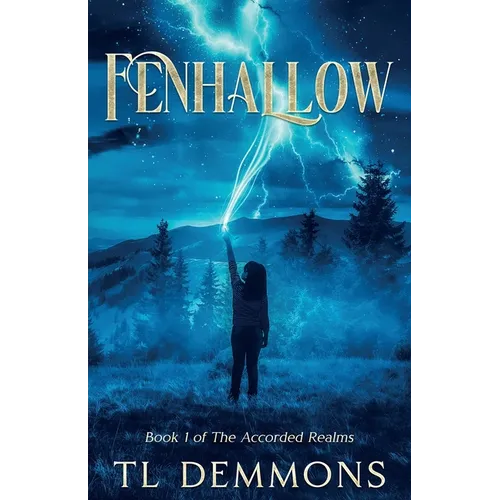 Fenhallow: Book 1 of The Accorded Realms - Paperback