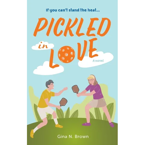 Pickled in Love - Paperback
