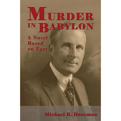 Murder In Babylon: A Novel Based on Fact - Paperback