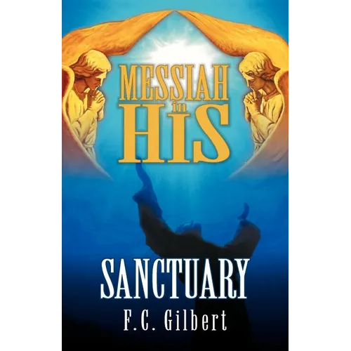 Messiah in His Sanctuary - Paperback