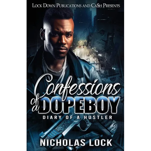 Confessions Of A Dopeboy - Paperback