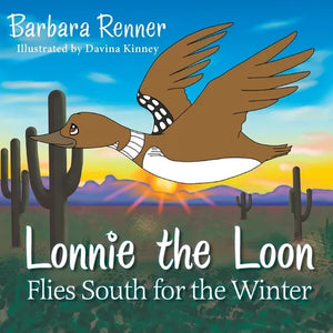 Lonnie the Loon Flies South for the Winter - Paperback