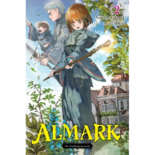 Almark, Vol. 2 (Novel): The Northern Assassin - Paperback