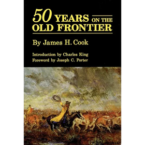 Fifty Years on the Old Frontier - Paperback