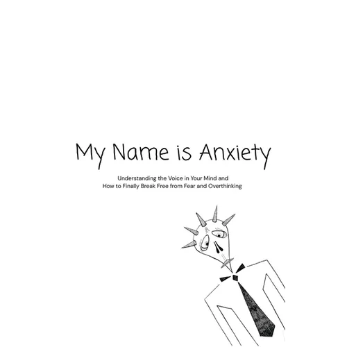 My Name is Anxiety - Paperback
