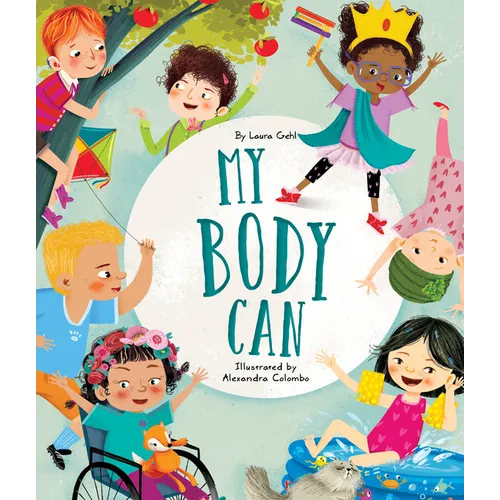 My Body Can - Hardcover