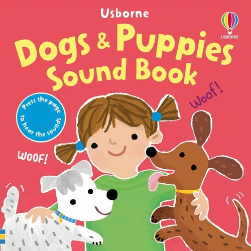 Dogs and Puppies Sound Book - Board Book