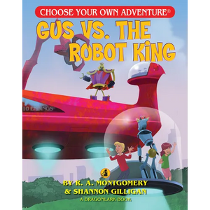 Gus vs. the Robot King - Paperback